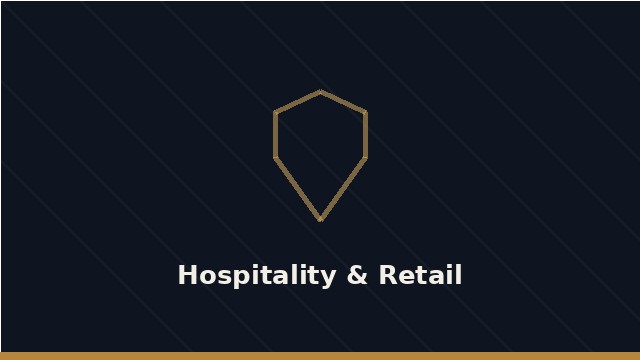 Hospitality & Retail